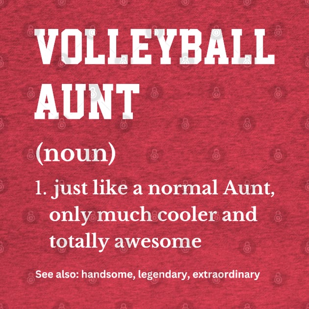 Volleyball Number 3 Aunt Volleyball Aunt Definition Funny by Printopedy